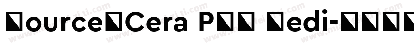 SourceHCera PRO Medi字体转换